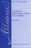 Alleluia in Resurrectione Tua Christe SATB choral sheet music cover